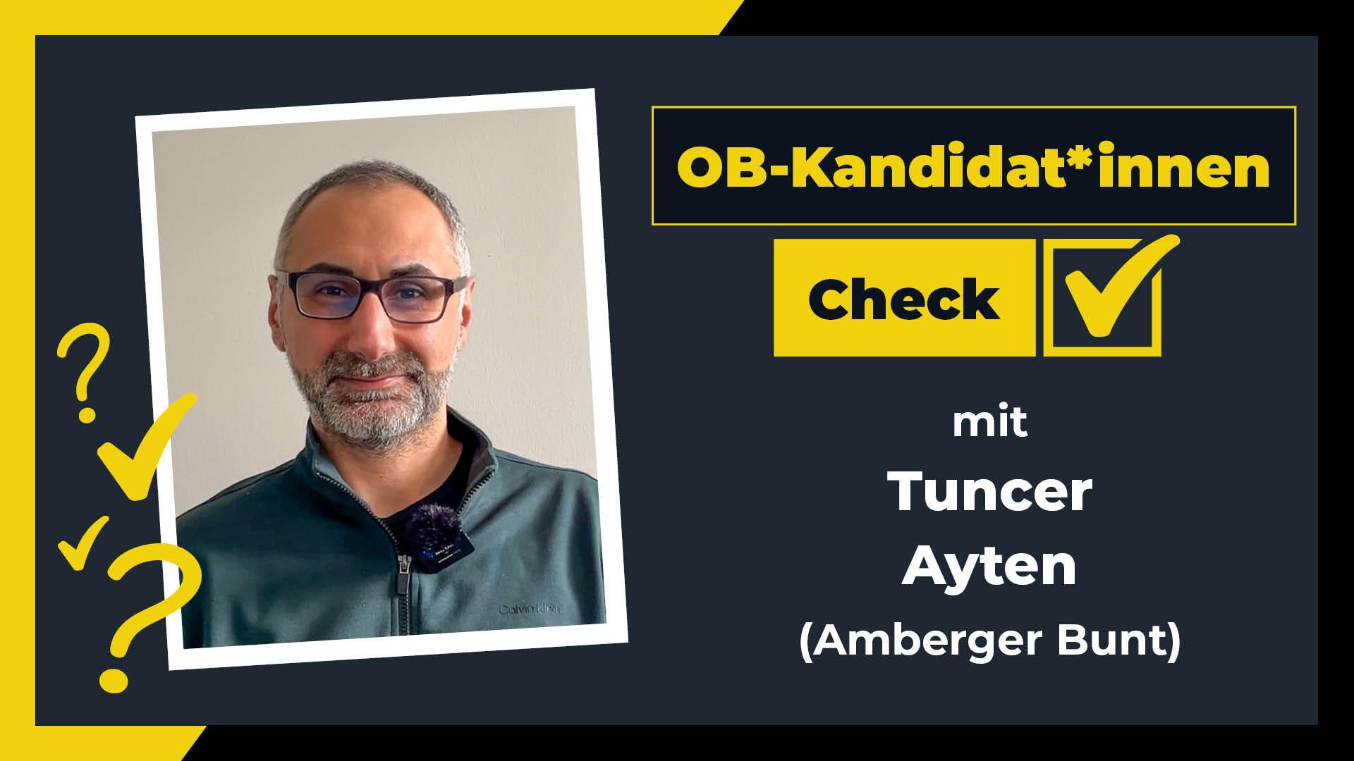 Tuncer Ayten (Amberger Bunt) stellt sich den Fragen von Amberg24. (Bildmontage: Wolfgang Ruppert / Marina Gube)