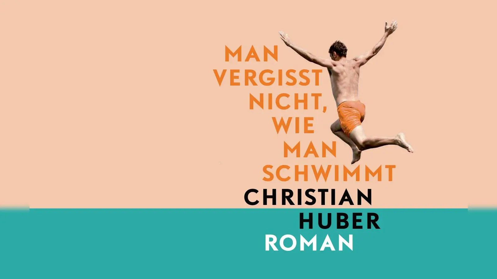 Das Theaterstück zum Roman „Man vergisst nicht, wie man schwimmt” hat im Mai Premiere. (Bild: dtv Verlag)